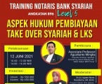Training dan Workshop Notaris Bank Syariah Level 5 (Eksekutif) Pembuatan Perjanjian 15 Macam Pembiayaan Take Over Syariah dan Hybridnya dgn Rafinancing Syariah | Angkatan 896