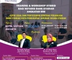 TRAINING & WORKSHOP HYBRID BAGI NOTARIS BANK SYARIAH ANGKATAN 898