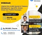 Urgensi dan Aplikasi Ilmu ALMA Syariah dan Management Treasury bagi Direksi, DPS, Komite ALMA dalam manejemen  Bank Syariah dan LKS