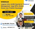 Urgensi dan Aplikasi Ilmu ALMA Syariah dan Management Treasury bagi Direksi, DPS, Komite ALMA dalam manejemen Bank Syariah dan LKS