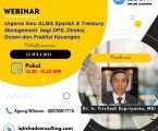 Urgensi dan Aplikasi Ilmu ALMA Syariah dan Management Treasury bagi Direksi, DPS, Komite ALMA dalam manejemen Bank Syariah dan LKS