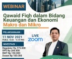 Webinar Eksekutif Qawaid Fiqh dalam Bidang Keuangan, Perbankan, dan Ekonomi Moneter ( Makro) & Mikro