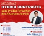 Webinar Hybrid Contracts pada Produk Perbankan & Keuangan Syariah