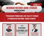 Webinar Notaris Bank Syariah Level 4 : Tentang Penyusunan Akad-akad dan Bedah Akta Perjanjian Pembiayaan Line Facility Syariah